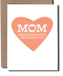 The Little Apple LOVE NOTES Mom Liquor Mother's Day Greeting Card