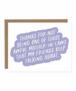 The Little Apple LOVE NOTES Thanks For Not Being An Awful Mother-In-Law Mother's Day Greeting Card