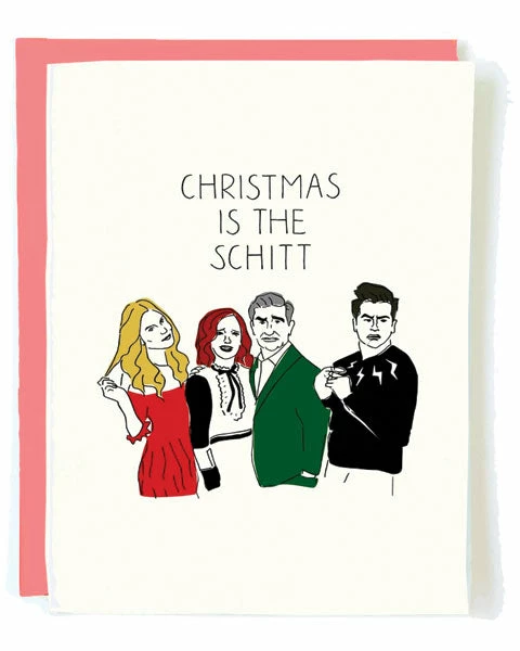 Best Pirce π The Little Apple π Christmas Is The Schitt π Christmas Greeting Card π 1 The Little Apple Christmas Is The Schitt Christmas Greeting Card