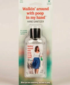 Blue Q Walking Around With Poop In My Hand Hand Sanitizer