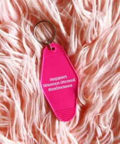 Luella WOMEN'S EMPOWERMENT Support Women Owned Businesses Motel Keychain