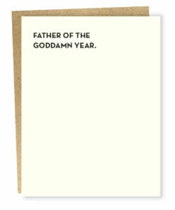 The Little Apple Father Of The Goddamn Year Father’s Day Greeting Card LOVE NOTES
