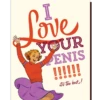 The Little Apple LOVE NOTES I Love Your Penis Valentine's Day Greeting Card